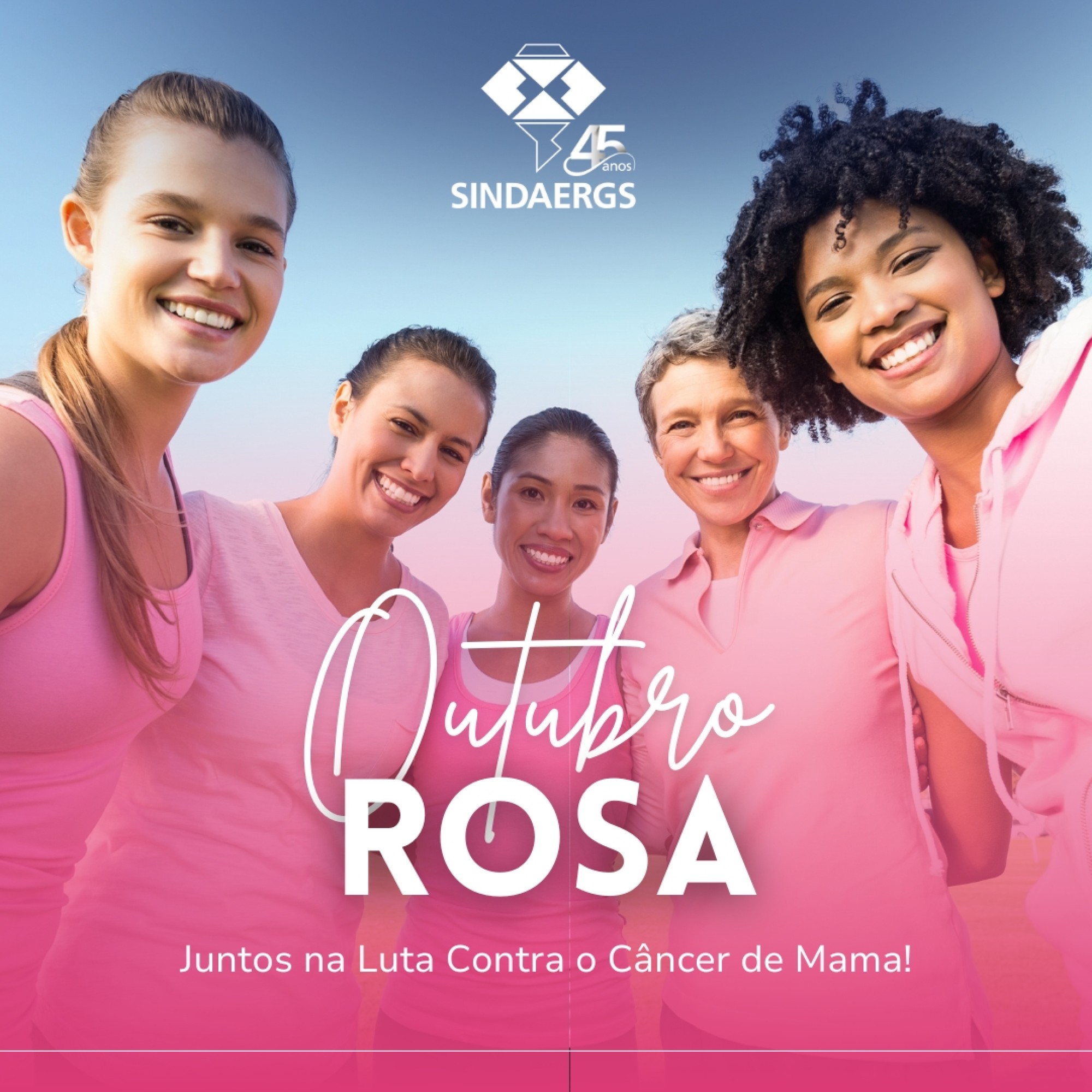 OUTUBRO ROSA OUTUBRO ROSA - O SINDAERGS – Sindicato dos Administradores no Estado do Rio Grande Sul, representa os Administradores gaúchos.
