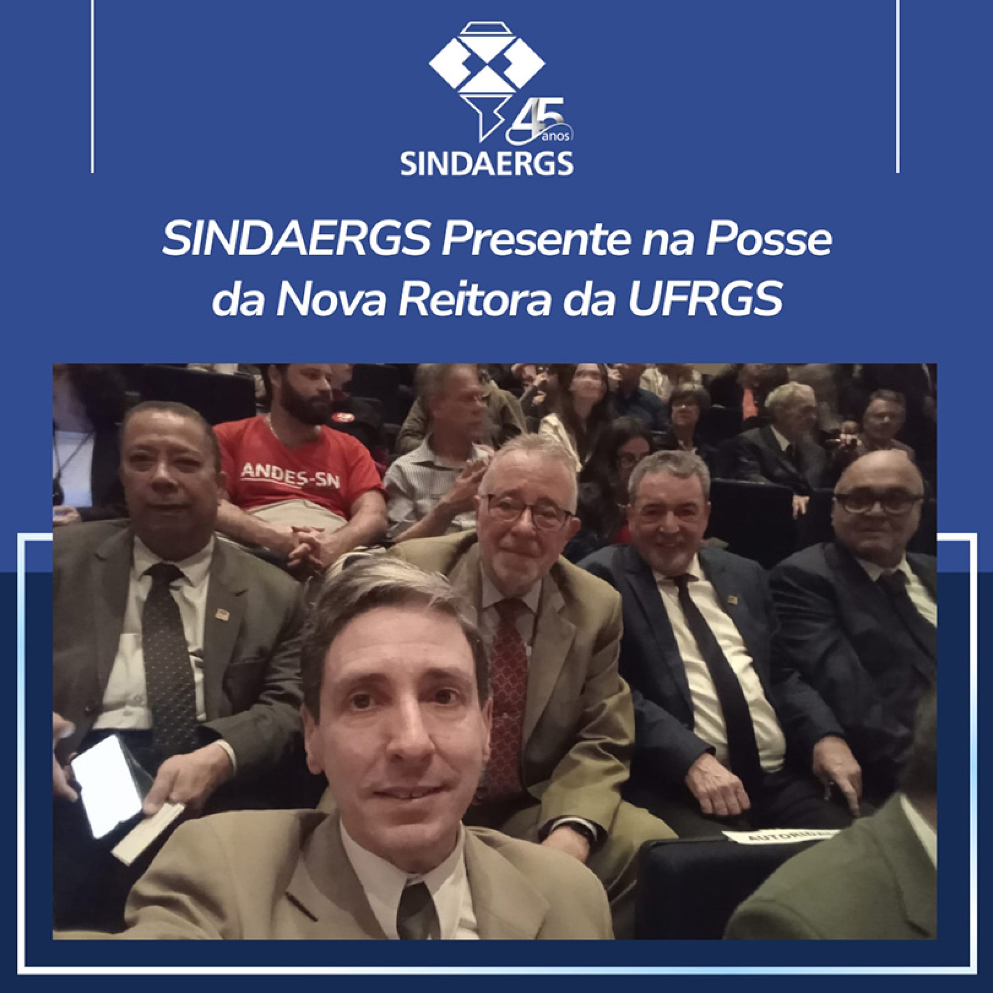 SINDAERGS Presente na Posse da Nova Reitoria da UFRGS SINDAERGS Presente na Posse da Nova Reitoria da UFRGS - O SINDAERGS parabeniza a nova gestão e reforça seu compromisso em fortalecer a relação entre a universidade e os...