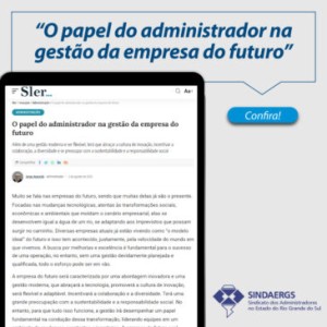 Todas as notícias - O SINDAERGS – Sindicato dos Administradores no Estado do Rio Grande Sul, representa os Administradores gaúchos. 