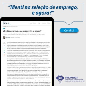 Todas as notícias - O SINDAERGS – Sindicato dos Administradores no Estado do Rio Grande Sul, representa os Administradores gaúchos. 