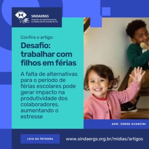 Todas as notícias - O SINDAERGS – Sindicato dos Administradores no Estado do Rio Grande Sul, representa os Administradores gaúchos. 