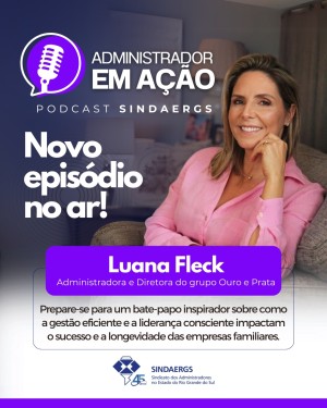 Todas as notícias - O SINDAERGS – Sindicato dos Administradores no Estado do Rio Grande Sul, representa os Administradores gaúchos. 