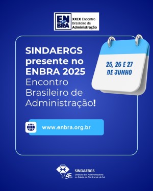 Todas as notícias - O SINDAERGS – Sindicato dos Administradores no Estado do Rio Grande Sul, representa os Administradores gaúchos. 