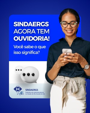 Todas as notícias - O SINDAERGS – Sindicato dos Administradores no Estado do Rio Grande Sul, representa os Administradores gaúchos. 