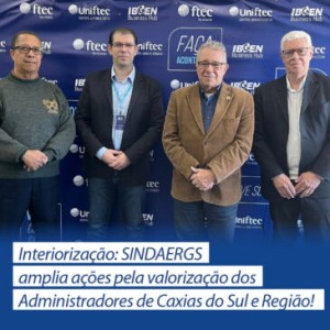 Todas as notícias - O SINDAERGS – Sindicato dos Administradores no Estado do Rio Grande Sul, representa os Administradores gaúchos. 