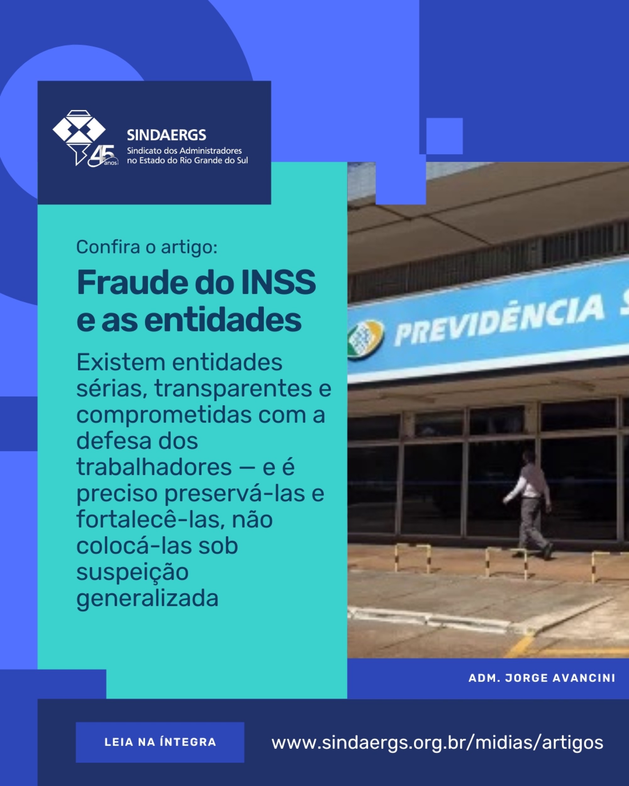 Confira o artigo do presidente Adm. Jorge Avancini. Confira o artigo do presidente Adm. Jorge Avancini. - O SINDAERGS – Sindicato dos Administradores no Estado do Rio Grande Sul, representa os Administradores gaúchos.