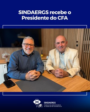 Todas as notícias - O SINDAERGS – Sindicato dos Administradores no Estado do Rio Grande Sul, representa os Administradores gaúchos. 