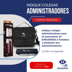 Todas as notícias - O SINDAERGS – Sindicato dos Administradores no Estado do Rio Grande Sul, representa os Administradores gaúchos. 