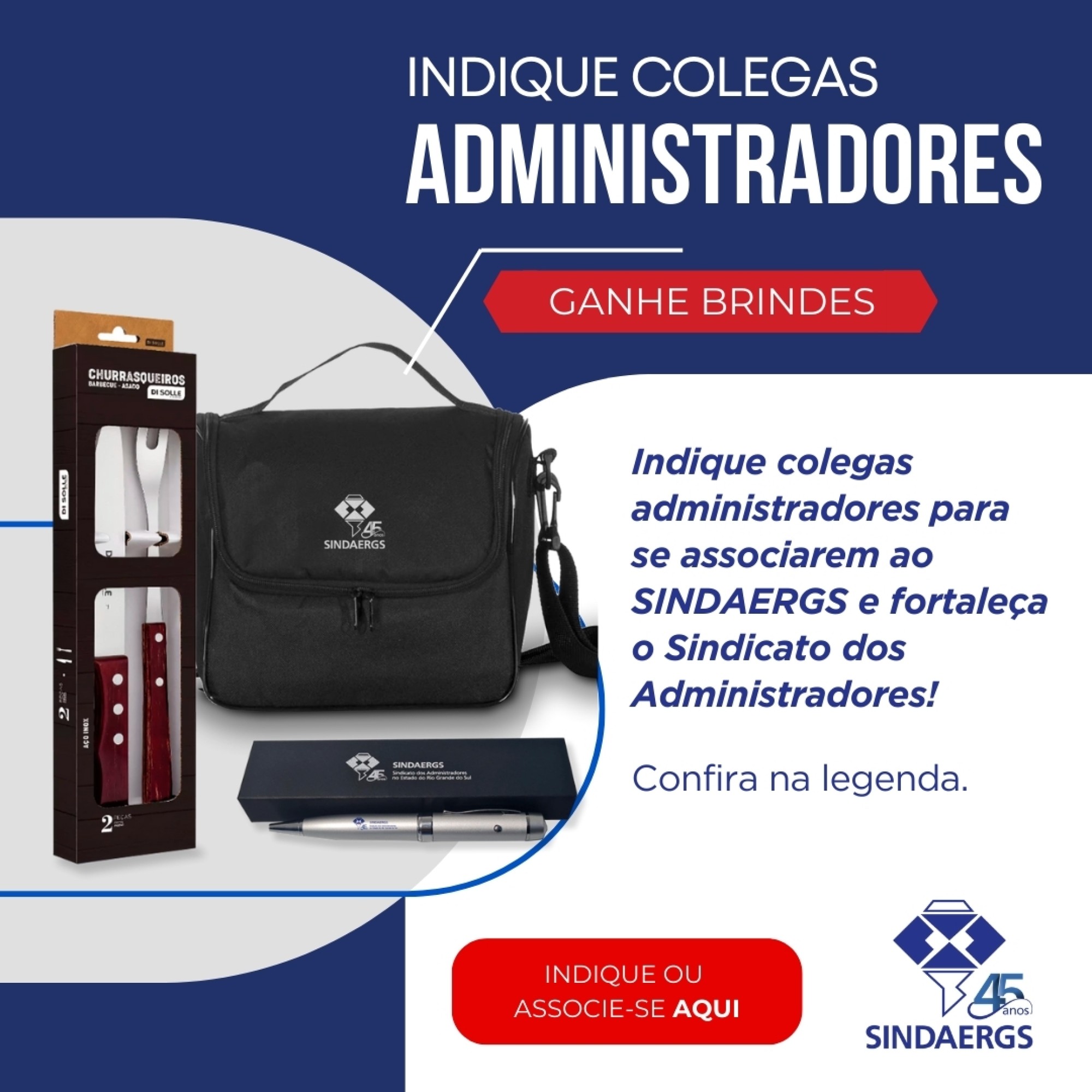 Participe e garanta brindes exclusivos! Participe e garanta brindes exclusivos! - O SINDAERGS – Sindicato dos Administradores no Estado do Rio Grande Sul, representa os Administradores gaúchos.