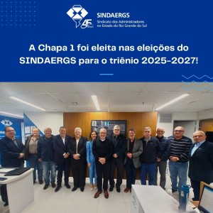 Todas as notícias - O SINDAERGS – Sindicato dos Administradores no Estado do Rio Grande Sul, representa os Administradores gaúchos. 