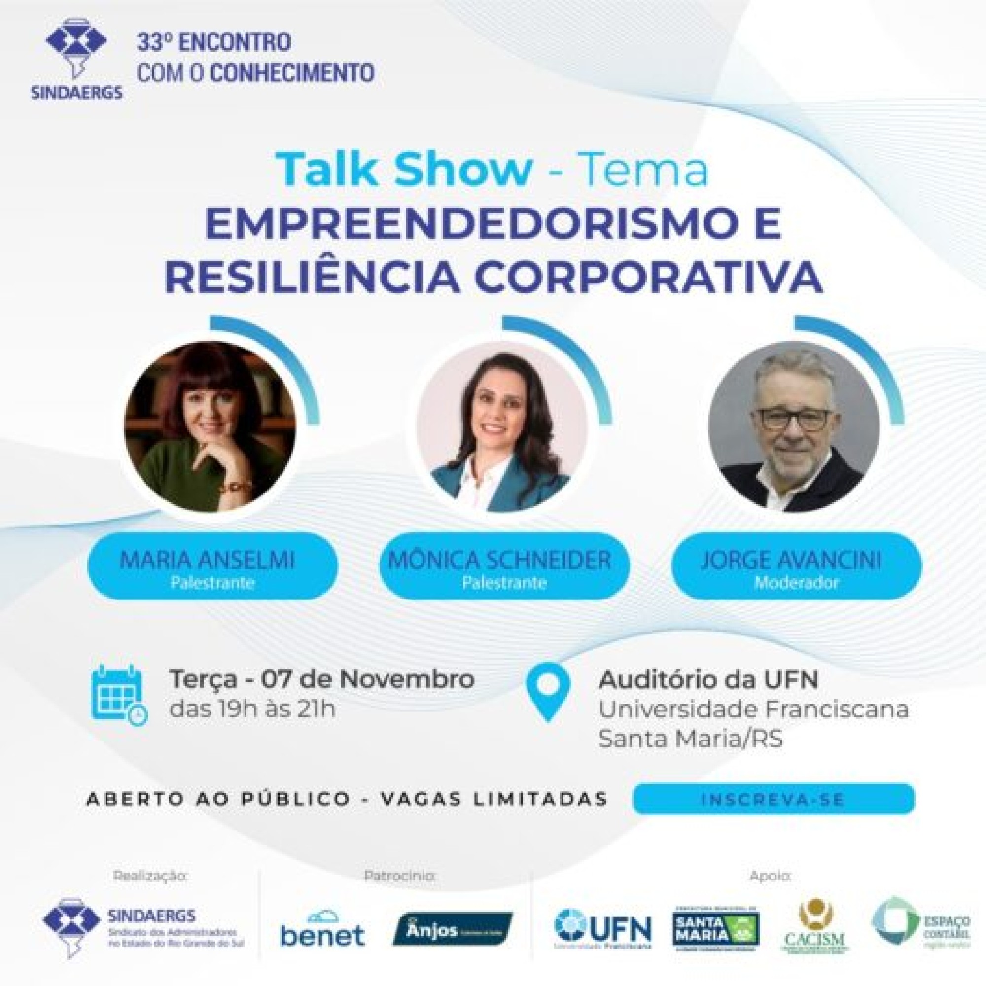 JÁ FEZ SUA INSCRIÇÃO? Garanta sua participação no talk show! JÁ FEZ SUA INSCRIÇÃO? Garanta sua participação no talk show! - O SINDAERGS – Sindicato dos Administradores no Estado do Rio Grande Sul, representa os Administradores gaúchos.