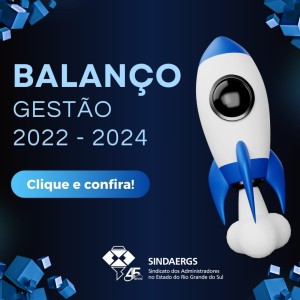 Todas as notícias - O SINDAERGS – Sindicato dos Administradores no Estado do Rio Grande Sul, representa os Administradores gaúchos. 